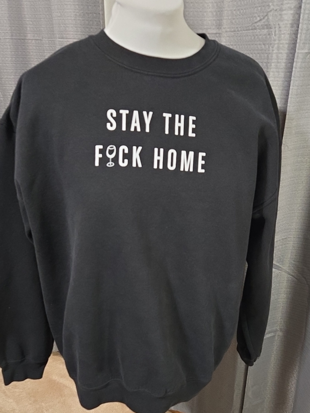 Stay The F*ck Home Black Crewneck Sweatshirt